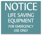 Illinois Life Saving Equipment Sign