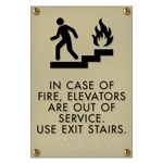 In Case of Fire, Elevators Are Out of Service - No Braille