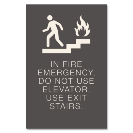 In Fire Emergency, Do Not Use Elevator... w/No Braille