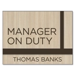 Manager on Duty Sign - Includes Nameplate