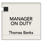 Manager on Duty Sign w/ Nameplate