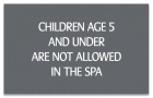Montana No Children Allowed In Spa Sign