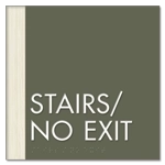 "Stairs/No Exit" Egress Sign - CA Compliant