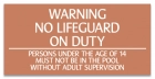 Texas No Lifeguard Pool Sign