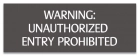 Texas Unauthorized Entry Prohibited Sign