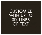 6-Line General Informational Sign (Back of House)