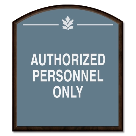 Authorized Personnel Only