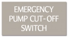 ISPSC - Emergency Pump Cut-Off Switch Sign