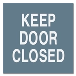 Keep Door Closed
