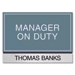 Manager on Duty Sign w/ Nameplate
