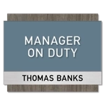 Manager on Duty Sign w/ Nameplate