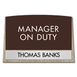 Manager on Duty Sign w/ Nameplate