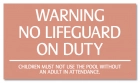 Minnesota No Lifeguard On Duty Warning Sign