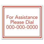 "For Assistance Please Dial" Sign