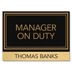 Manager on Duty Sign - Includes Nameplate