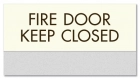 Fire Door - Keep Closed/Do Not Block