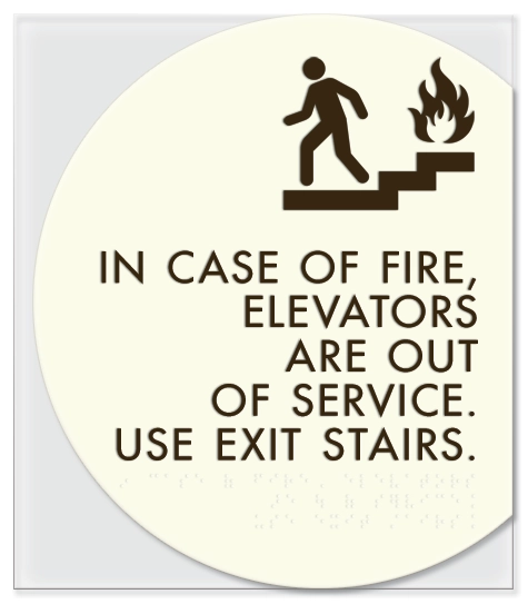 In Case of Fire, Elevators Are Out of Service...