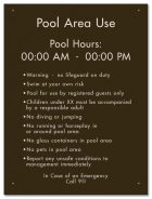Pool Area Use Sign w/Hours