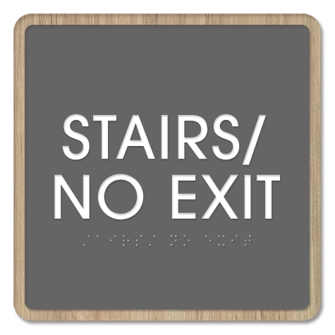 Stairs/No Exit - Egress Sign - CA Compliant