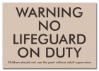 California No Lifeguard on Duty Sign