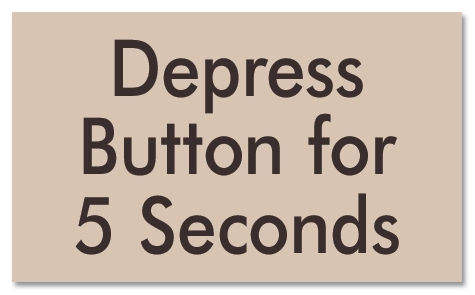 Depress Button Sign