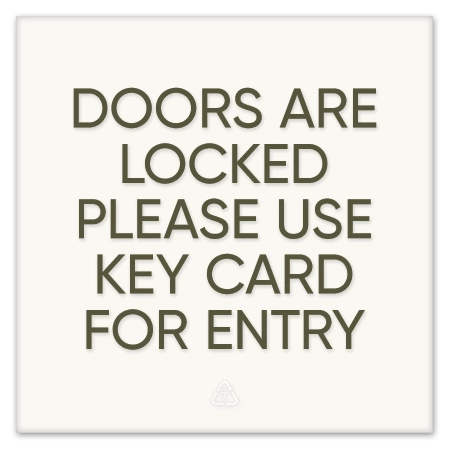 Door is Locked Use Key Card Sign