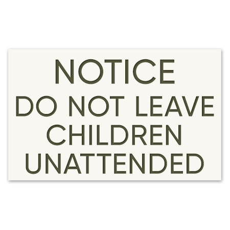 Fire Pit: Notice Do Not Leave Children Unattended Sign