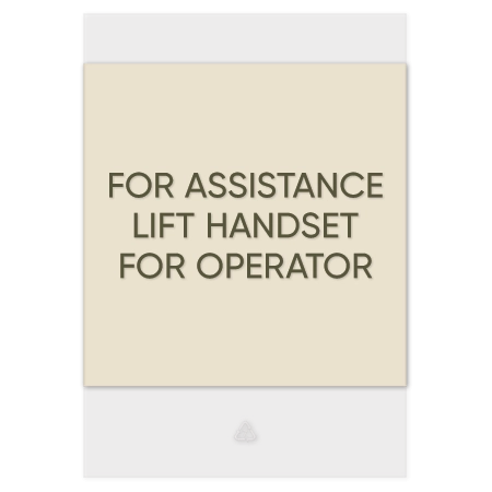 Lift Handset for Assistance Sign