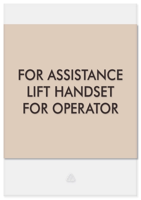 Lift Handset for Operator Sign