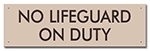 Montana No Lifeguard On Duty Sign