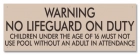 Nebraska No Lifeguard Sign