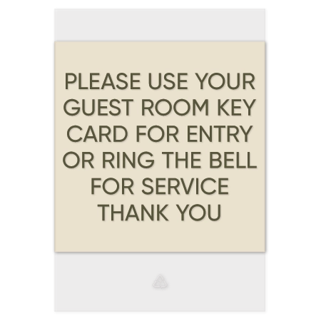 Please Use Your Guest Room Key Card Sign