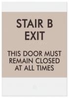 Stairs Exit - Door Remain Closed Sign