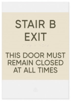Stairs Exit - Door Remain Closed Sign