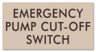 Virginia Emergency Pump Cut-Off Switch Sign