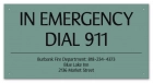 California In Emergency Dial 911 Sign