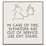 In Case of Fire, Elevators Are Out of Service - No Braille