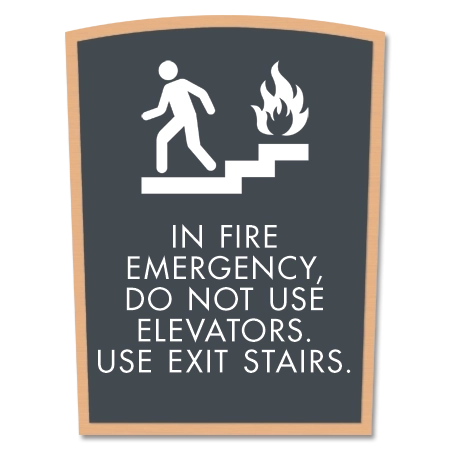 In Fire Emergency, Do Not Use Elevator... w/No Braille