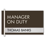 Manager on Duty Sign w/ Nameplate