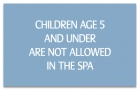 Montana No Children Allowed In Spa Sign