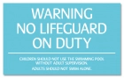 North Carolina No Lifeguard On Duty Sign