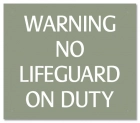North Carolina No Lifeguard Sign for Wading Pools