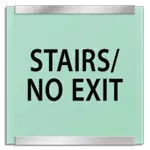 "Stairs/No Exit" Egress Sign - CA Compliant