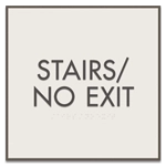 "Stairs/No Exit" Egress Sign - CA Compliant