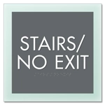 Stairs/No Exit Egress Sign