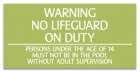 Texas No Lifeguard Pool Sign