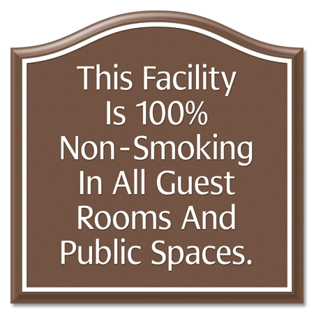 This Facility is 100% Non-SmokingWall Mount Version