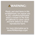 Warning Sign: Plastic and Vinyl