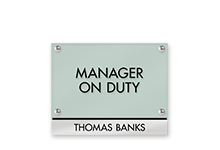 Manager on Duty Signs