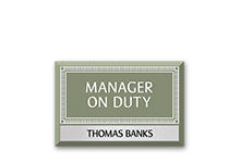 Manager On Duty Signs